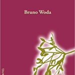 Bruno Wodas neuer Roman heißt "Mistelernte"